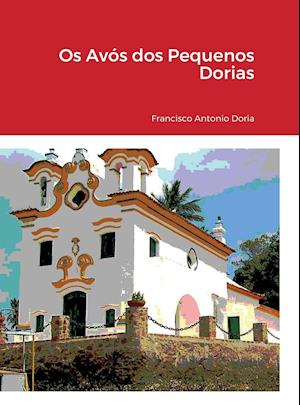 Os Avos dos Pequenos Dorias