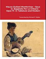 Mauro Giuliani Monferrines - Opus 12  Bagatelle Per La Chitarra  - Opus 73  In Tablature and Modern Notation  For Baritone Ukulele