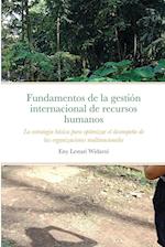 Fundamentos de la gestión internacional de recursos humanos