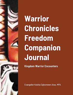 Warrior Chronicles Freedom Companion Journal