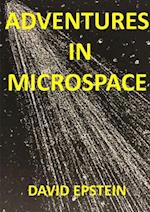 Adventures In Microspace 