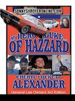 MY HERO IS A DUKE...OF HAZZARD LEE OWNERS 3rd EDITION 