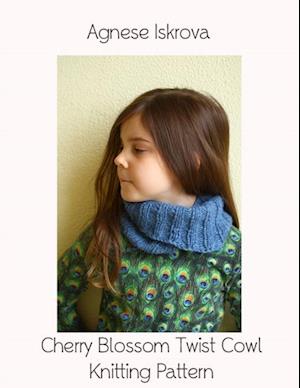 Cherry Blossom Twist Cowl Knitting Pattern