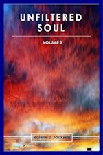 UNFILTERED SOUL (VOLUME 3) 