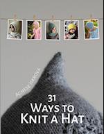 31 Ways to Knit a Hat