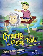 Granny the Flying Table