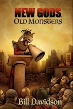 New Gods Old Monsters 