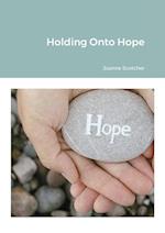 Holding Onto Hope 