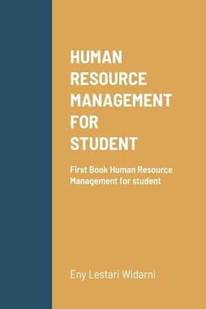 HUMAN RESOURCE MANAGEMENT FOR  STUDENT