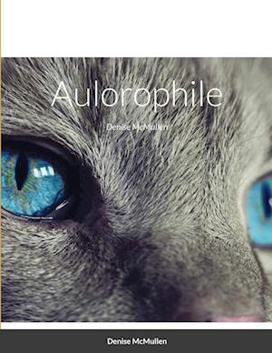 Aulorophile