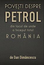 POVE¿TI DESPRE  PETROL