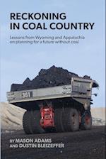 Reckoning in Coal Country 