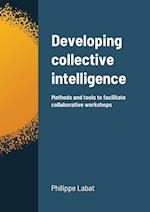 Developing collective intelligence