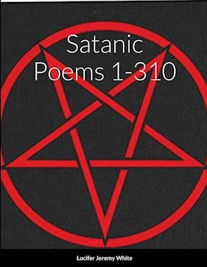 Satanic Poems 1-310