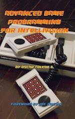Advanced Game Programming for Intellivision 