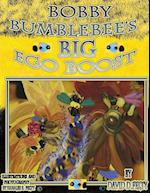 Bobby Bumblebee's Big Ego Boost