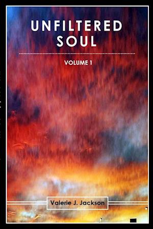 UNFILTERED SOUL (VOLUME 1)