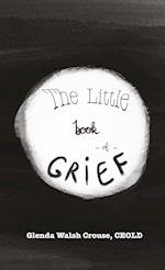 The Little Book of Grief 