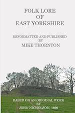 Folk Lore of East Yorkshire