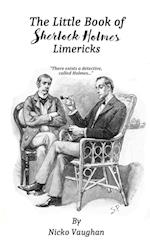 The Little Book of  Sherlock Holmes Limericks