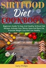 Sirtfood Diet Cookbook