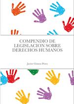 Compendio de Legislacion Sobre Derechos Humanos