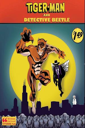 Tiger Man and Detective Beetle