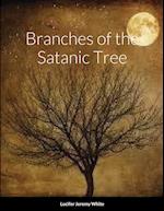 Branches of the Satanic Tree 