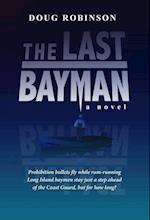 The Last Bayman 