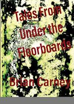 Tales From Under the Floorboards 