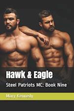 Hawk & Eagle: Steel Patriots MC: Book Nine 
