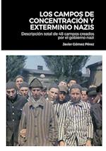 Los Campos de Concentracion Y Exterminio Nazis
