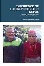 EXPERIENCE OF ELDERLY PEOPLE IN NEPAL 