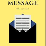 THE MESSAGE