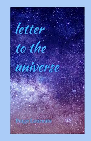 Letter to the Universe