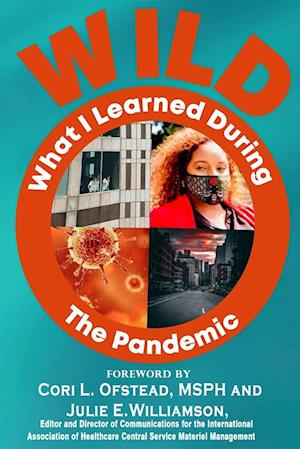 W.I.L.D. The Pandemic