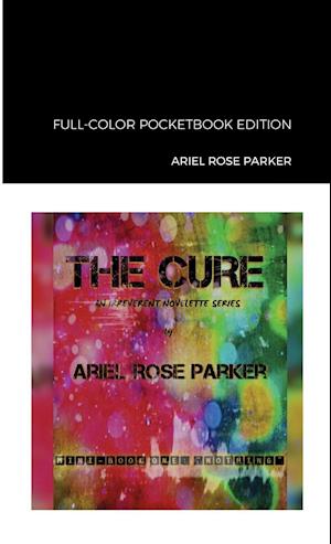 THE CURE NOVELETTE SERIES