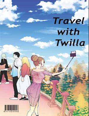 Travel with Twilla