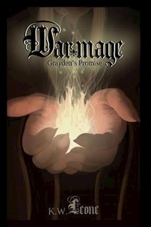 Warmage: Grayden's Promise