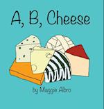 A, B, Cheese 