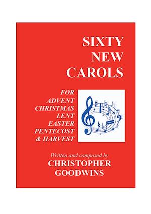 SIXTY NEW CAROLS