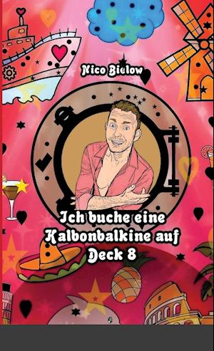 Ich buche eine Kalbonbalkine auf Deck 8