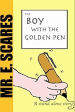 The Boy With The Golden Pen 