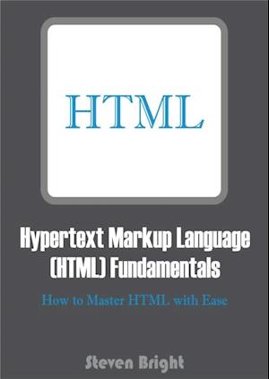 Hypertext Markup Language (HTML) Fundamentals