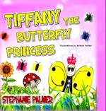 Tiffany The Butterfly Princess 