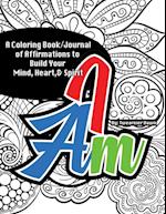 I Am Coloring Book/Journal