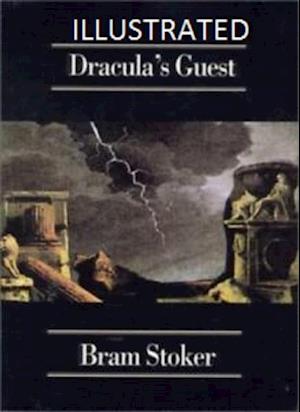 Dracula's Guest Illustrated