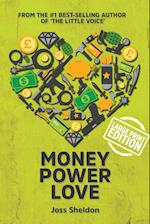 Money Power Love 