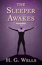 Sleeper Awakes Annotated