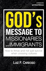 God's Message to Missionaries and Immigrants 